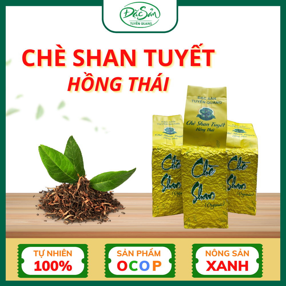 Chè Shan Tuyết Hồng Thái 200g